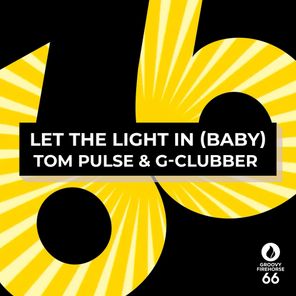 Tom Pulse, G-Clubber – Let the Light in