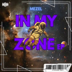 Mezel – In My Zone