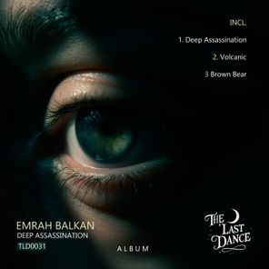 Emrah Balkan – Deep Assassination
