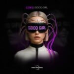 COR3 – Good Girl