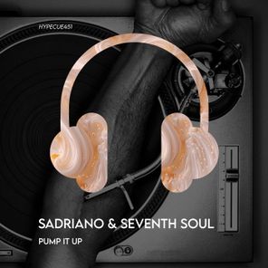Seventh Soul, Sadriano – Pump It Up