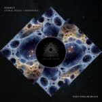 FERHUT – Astral Phase / Hipernova