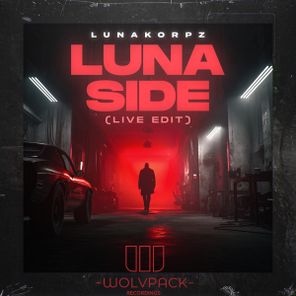 LunaKorpz – LUNASIDE (Live Edit)