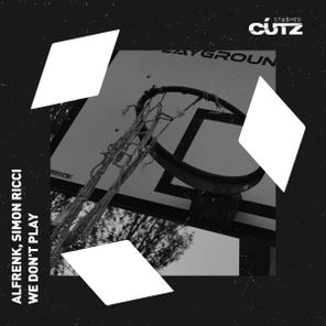Alfrenk, Simon Ricci – We Don’t Play