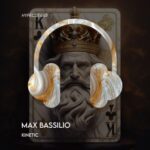 Max Bassilio – Kinetic