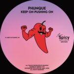 Phunque – Keep On Pushing On