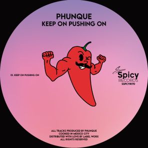 Phunque – Keep On Pushing On