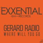 Gerard Radio – Where Will You Go