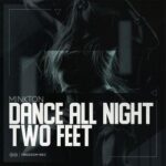 Minkton – Dance All Night / Two Feet