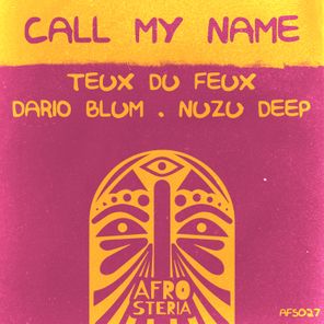 Nuzu Deep, Dario Blum – Call My Name