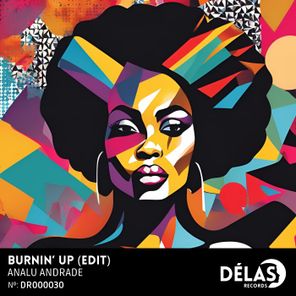 Analu Andrade – Burnin’ Up