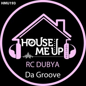 RC DUBYA – Da Groove