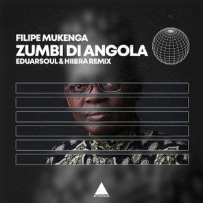 Hiibra, Filipe Mukenga – Zumbi de Angola (Eduarsoul & Hiibra Remix)