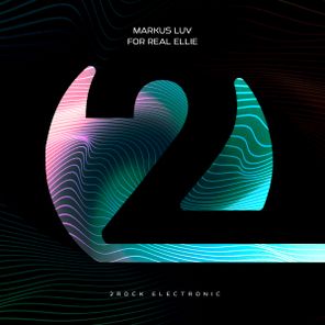 Markus Luv – For Real Ellie