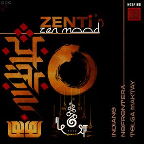 Tolga Maktay, Indiano – Zen Mood