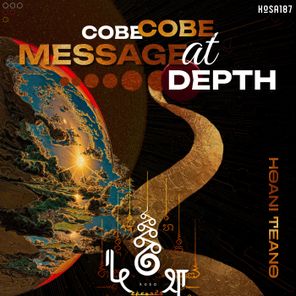 Hoani Teano, Cobe-Cobe – Message at Depth