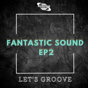 Fran Castro – Fantastic Sound EP2