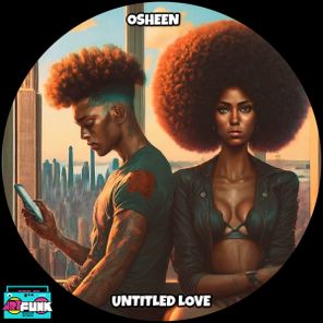 Osheen – Untitled Love