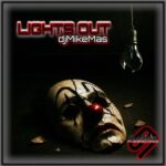 djmikemas – LIGHTS OUT