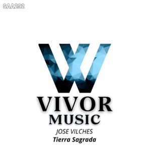 Jose Vilches – Tierra Sagrada