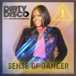 Dirty Disco, Antoinette Roberson – Sense of Danger