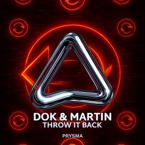 Dok & Martin – Throw It Back