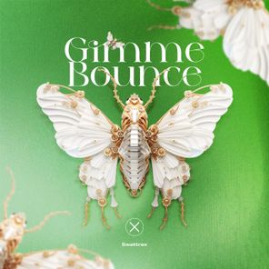 Swattrex – Gimme Bounce