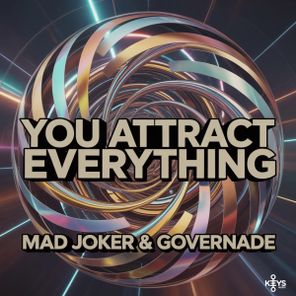 Mad Joker, GOVERNADE – YOU ATTRACT EVERYTHING