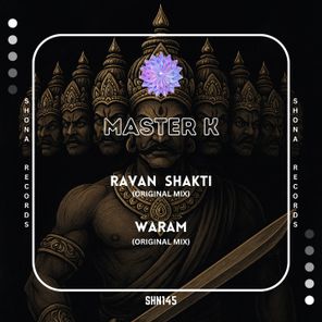 Master K (SL) – Ravan Shakti