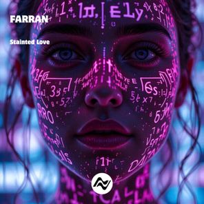 FARRAN – Stainted Love
