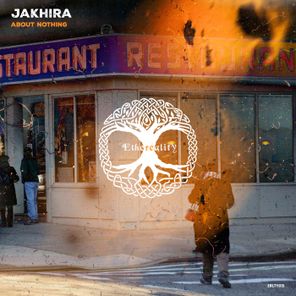 Jakhira – About Nothing