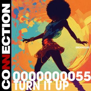 GrooveLuxe – Turn It Up