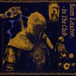 Sam Laxton – In the Club (Extended Mix)