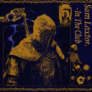 Sam Laxton – In the Club (Extended Mix)