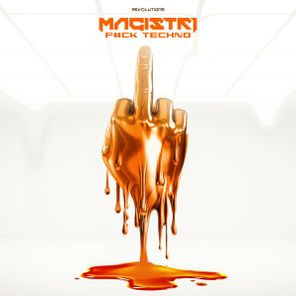 Magistri – F#ck Techno