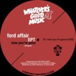 Ford Affair, EPT – now you’re gone