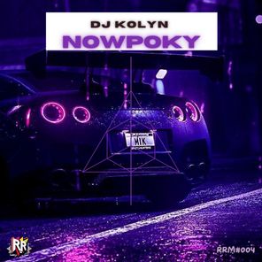 Dj Kolyn – Nowpoky