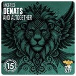 Denats – And Altogether