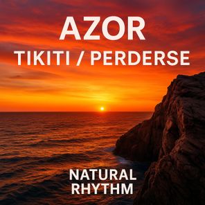 AZOR – Tikiti/Perderse