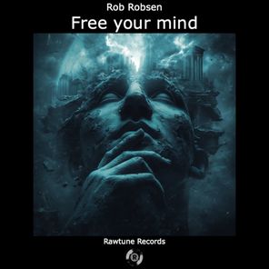 Rob Robsen – Free Your Mind