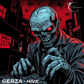 Gerza – Hive