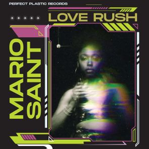 Mario Saint – Love Rush