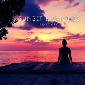 FORT/79 – Sunset Memories