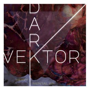 Dark Vektor – Heavy Mental