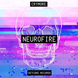 Crymore – Neurofire