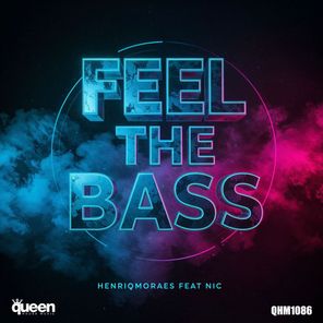Nic, Henriq Moraes – Feel the Bass