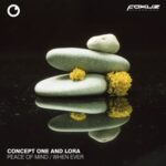 Concept One, Jimmy Danger – Peace Of Mind / When Ever