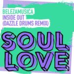 Dazzle Drums, Belezamusica – Inside Out