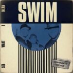 Dub Phizix, Broke N English – SWIM