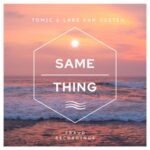 Tomic, Lars van Josten – Same Thing